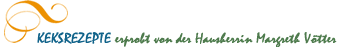 Keksrezepte - erprobt von Margreth V�tter